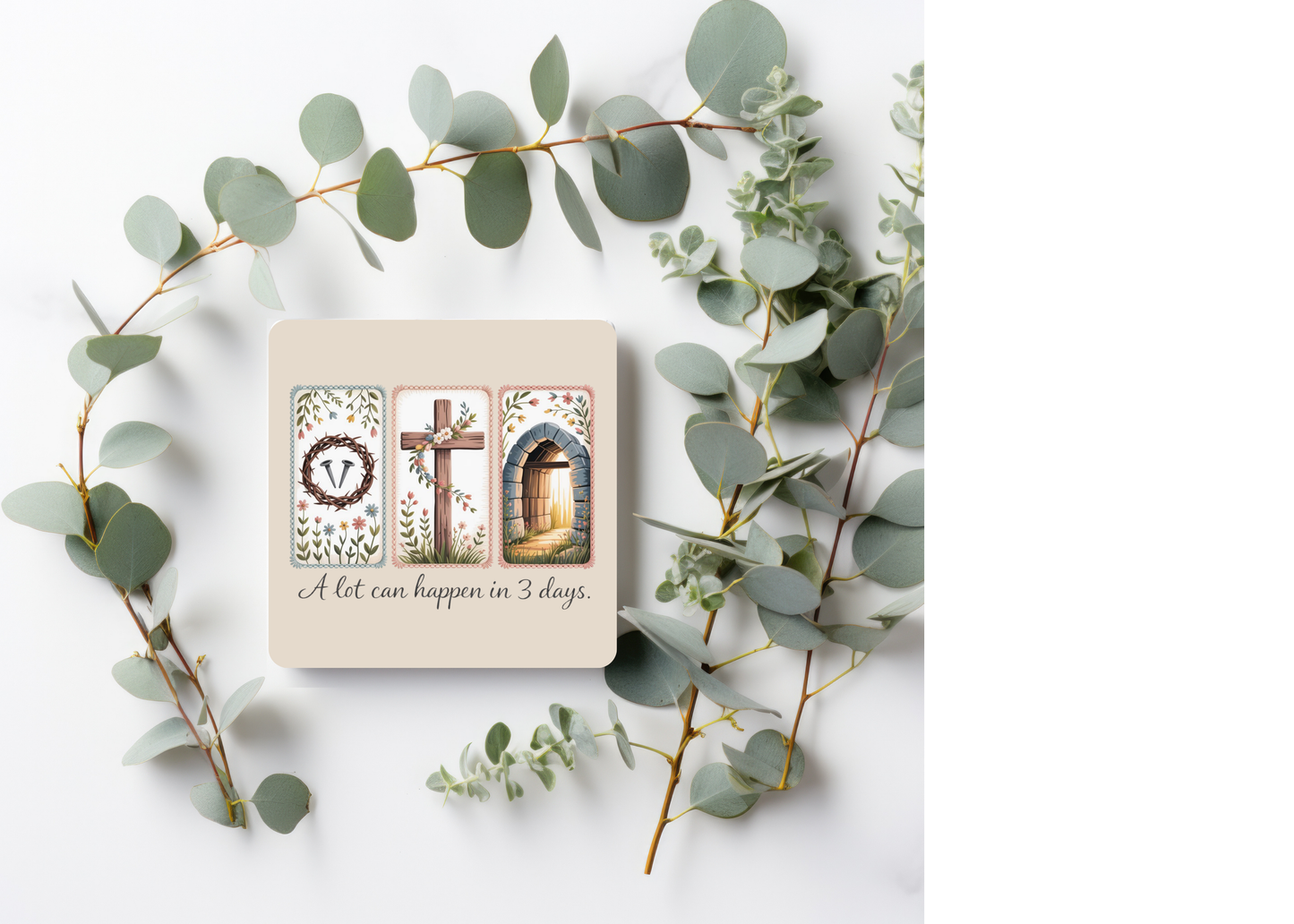 A Lot Can Happen in 3 Days Table Coasters