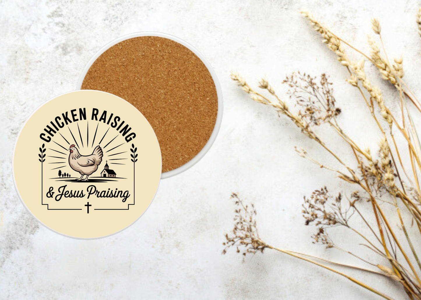 Chicken Raising & Jesus Praising Table Coasters