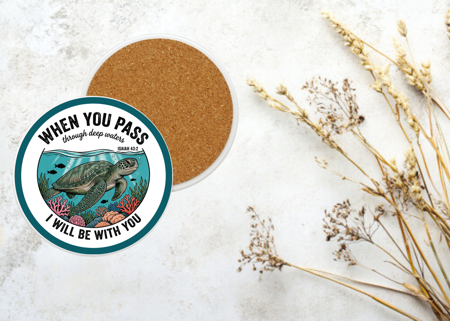 When You Pass Through Deep Waters Turtle Table Coasters