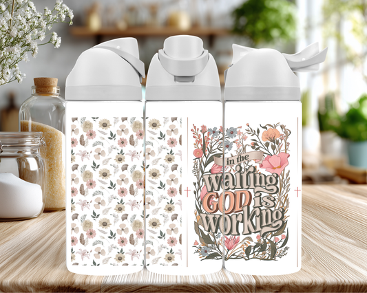 In the Waiting God is Working - Water Bottle