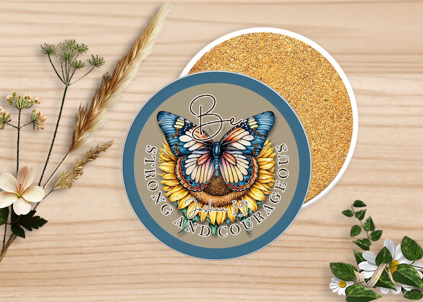 Be Strong and Courageous Table Coasters