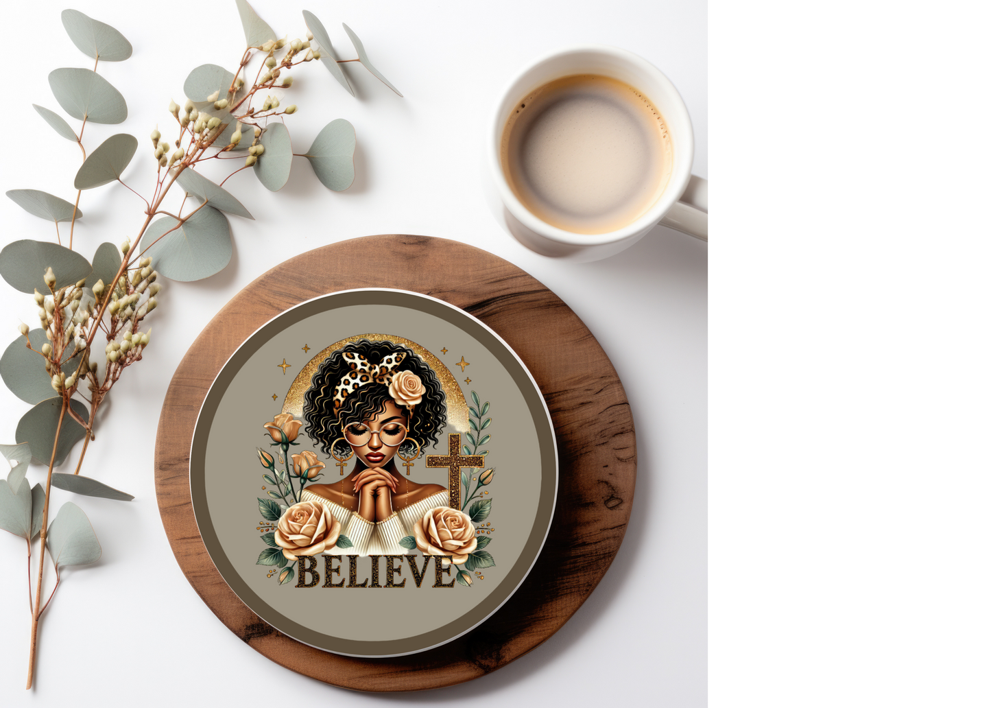 Believe Table Coasters