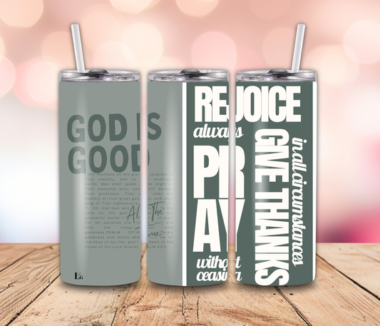 God is Good - Rejoice