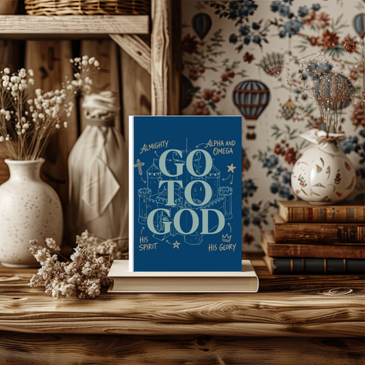 Go To God