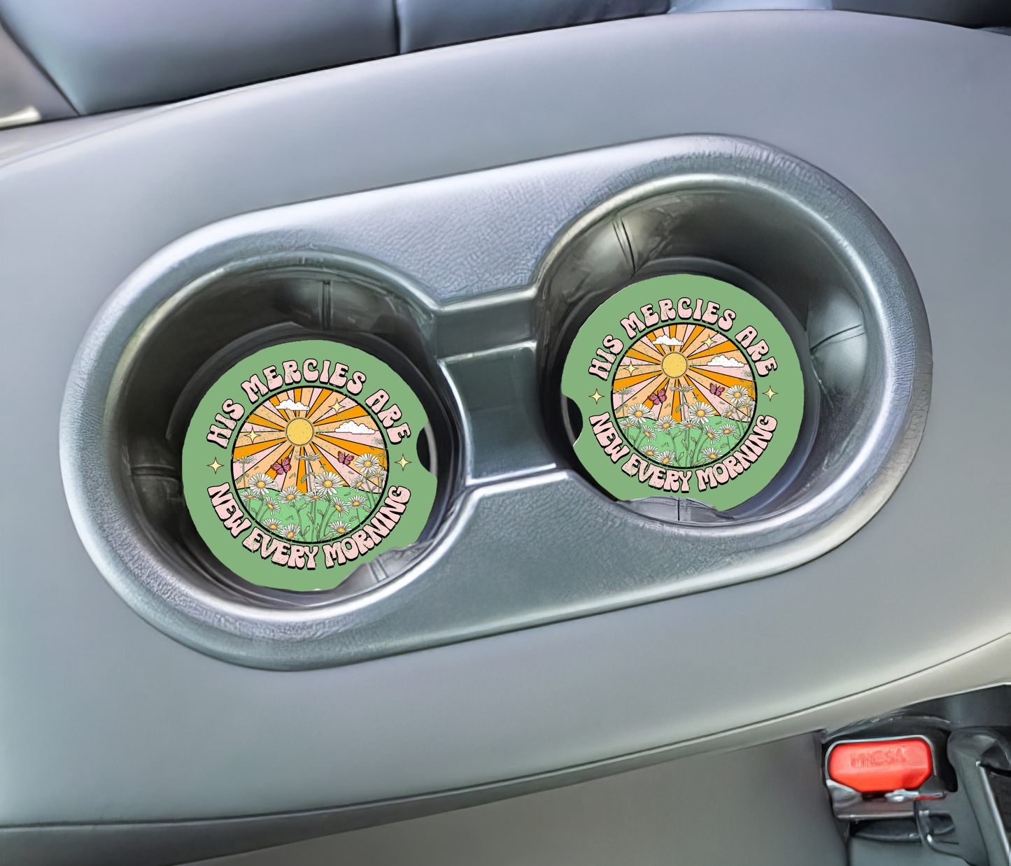 His Mercies Are New Every Morning Sunshine Car Coasters