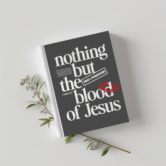 Nothing But the Blood of Jesus