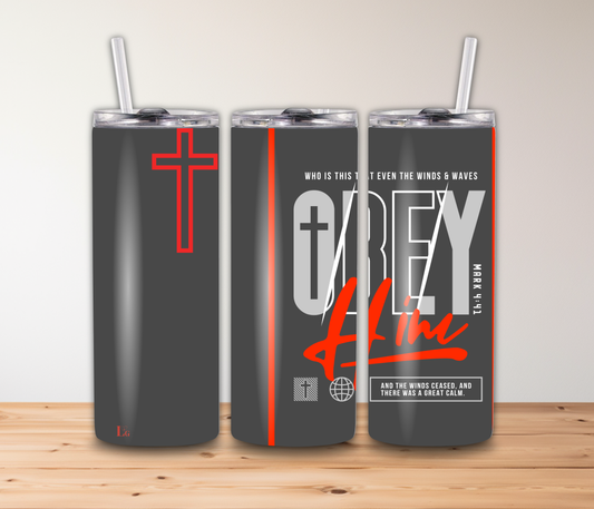 Obey Him