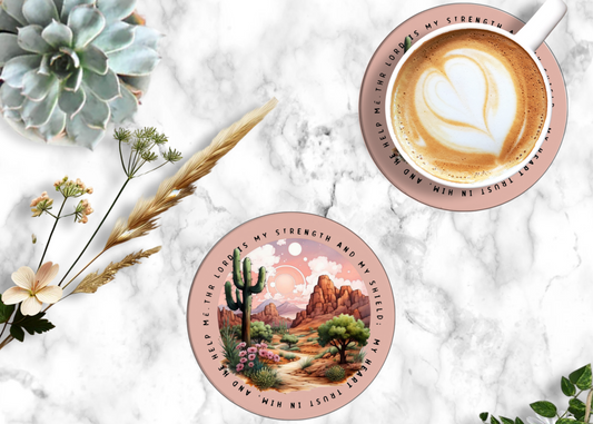 The Lord is My Strength Table Coasters