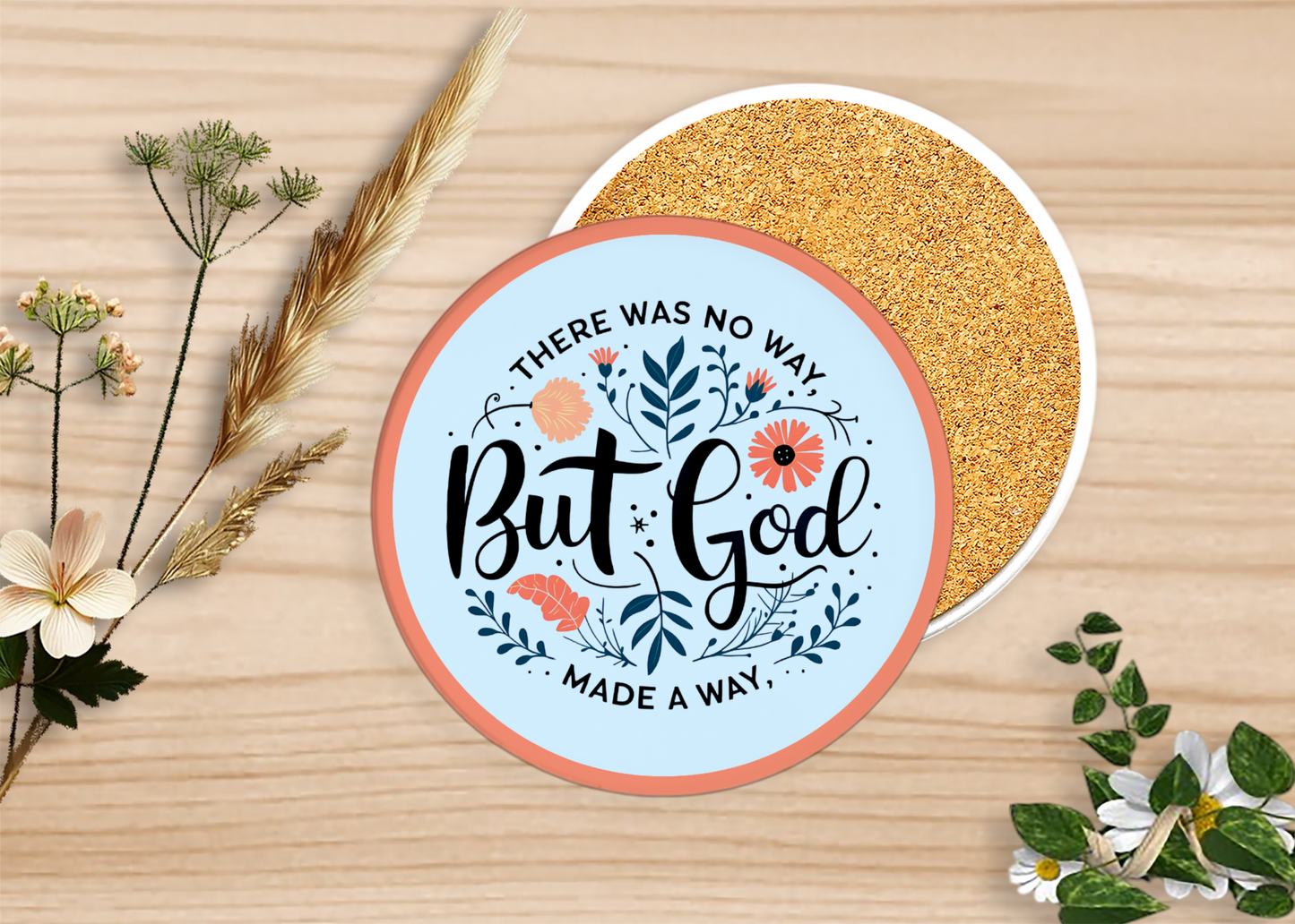 There Was no Way But God Made a Way Table Coasters