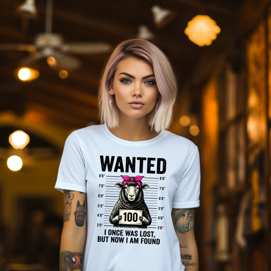 Wanted - Once Was Lost, Now I'm Found - TShirt